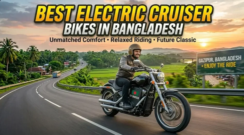 Best Electric Cruiser Bikes in Bangladesh